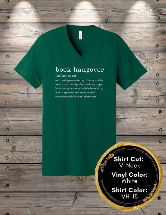 Book Hangover (Crew Neck T-Shirt, V-Neck T-Shirt)