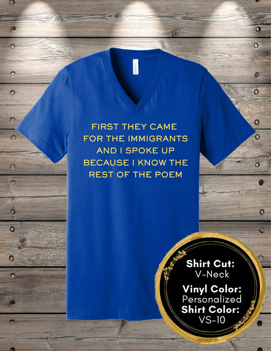 First They Came Poem (Crew Neck T-Shirt, V-Neck T-Shirt)