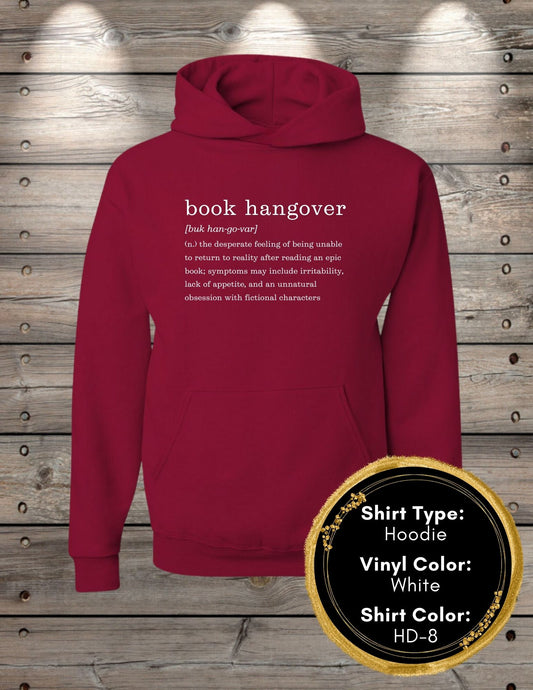Book Hangover (Long Sleeve T, Sweatshirt, Hoodie)