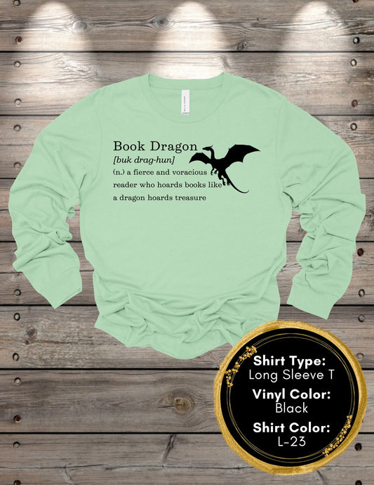 Book Dragon Definition (Long Sleeve T, Sweatshirt, Hoodie)
