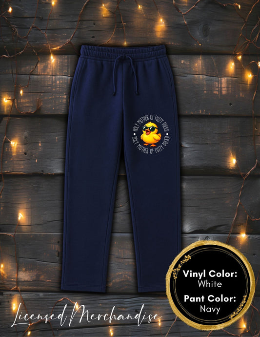 Holy Mother of Fuzzy Ducks Sweatpants