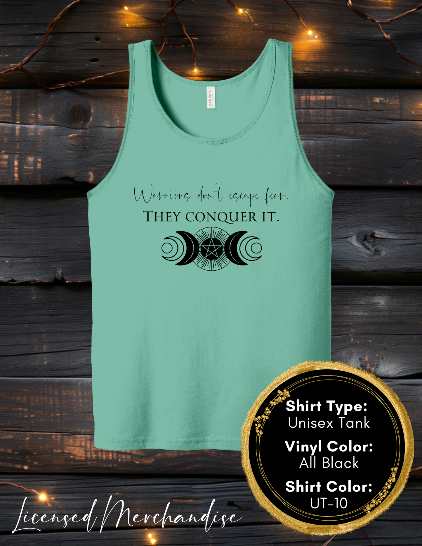 Warriors Don't Escape Fear They Conquer It (Women's Tank Top, Unisex Tank Top)