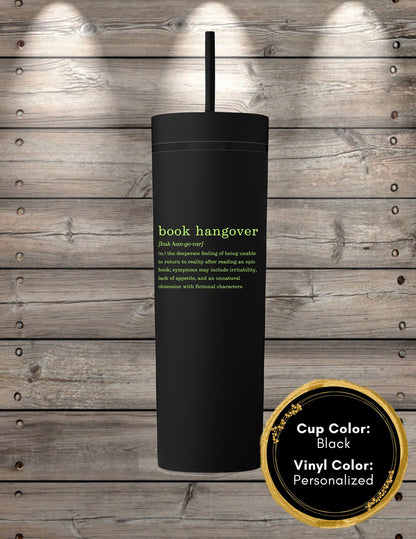 Book Hangover Skinny Tumbler