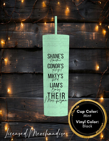 Ryan Nicknames Skinny Tumbler