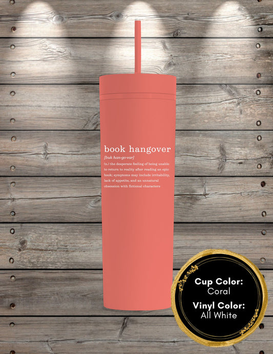 Book Hangover Skinny Tumbler