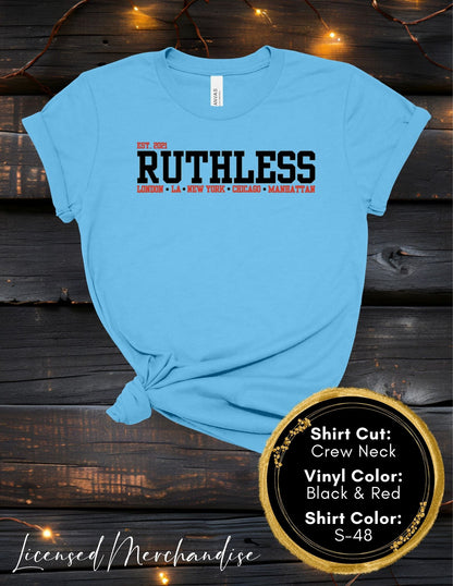 Ruthless University (Crew Neck T-Shirt, V-Neck T-Shirt)