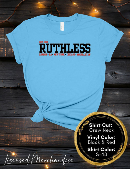 Ruthless University (Crew Neck T-Shirt, V-Neck T-Shirt)