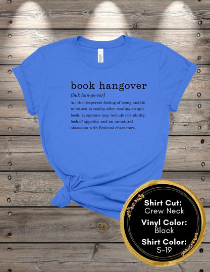 Book Hangover (Crew Neck T-Shirt, V-Neck T-Shirt)