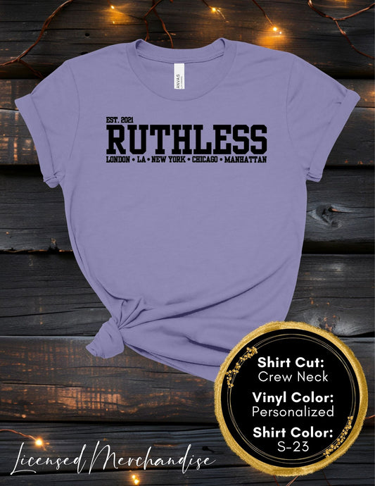 Ruthless University (Crew Neck T-Shirt, V-Neck T-Shirt)