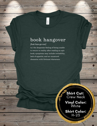 Book Hangover (Crew Neck T-Shirt, V-Neck T-Shirt)