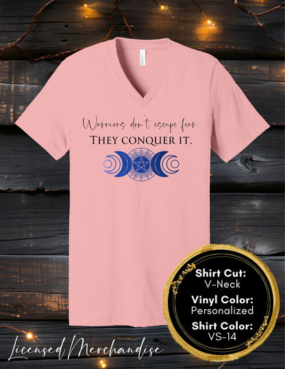 Warriors Don't Escape Fear They Conquer It (Crew Neck T-Shirt, V-Neck T-Shirt)