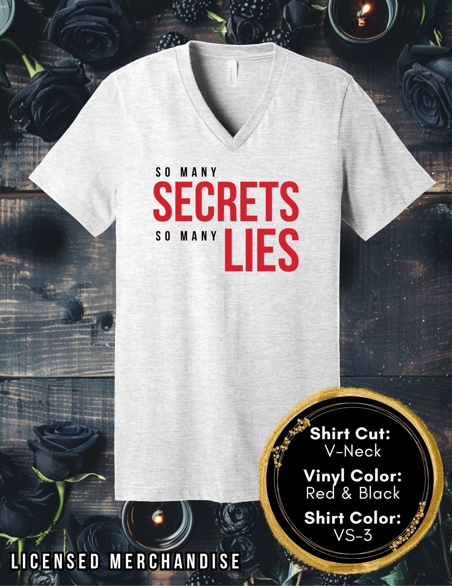 Secrets and Lies (Crew Neck T-Shirt, V-Neck T-Shirt)