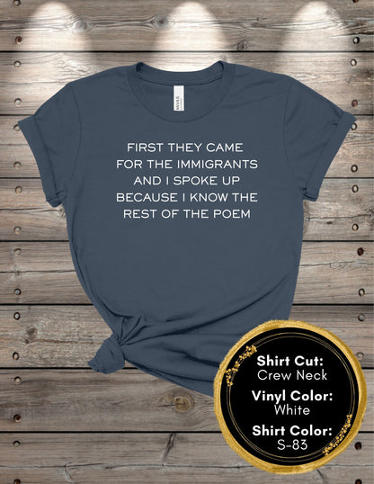 First They Came Poem (Crew Neck T-Shirt, V-Neck T-Shirt)