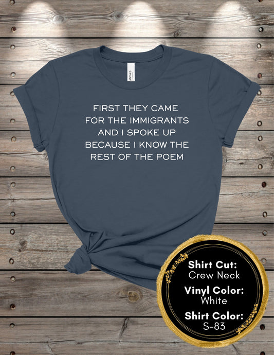 First They Came Poem (Crew Neck T-Shirt, V-Neck T-Shirt)