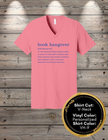 Book Hangover (Crew Neck T-Shirt, V-Neck T-Shirt)