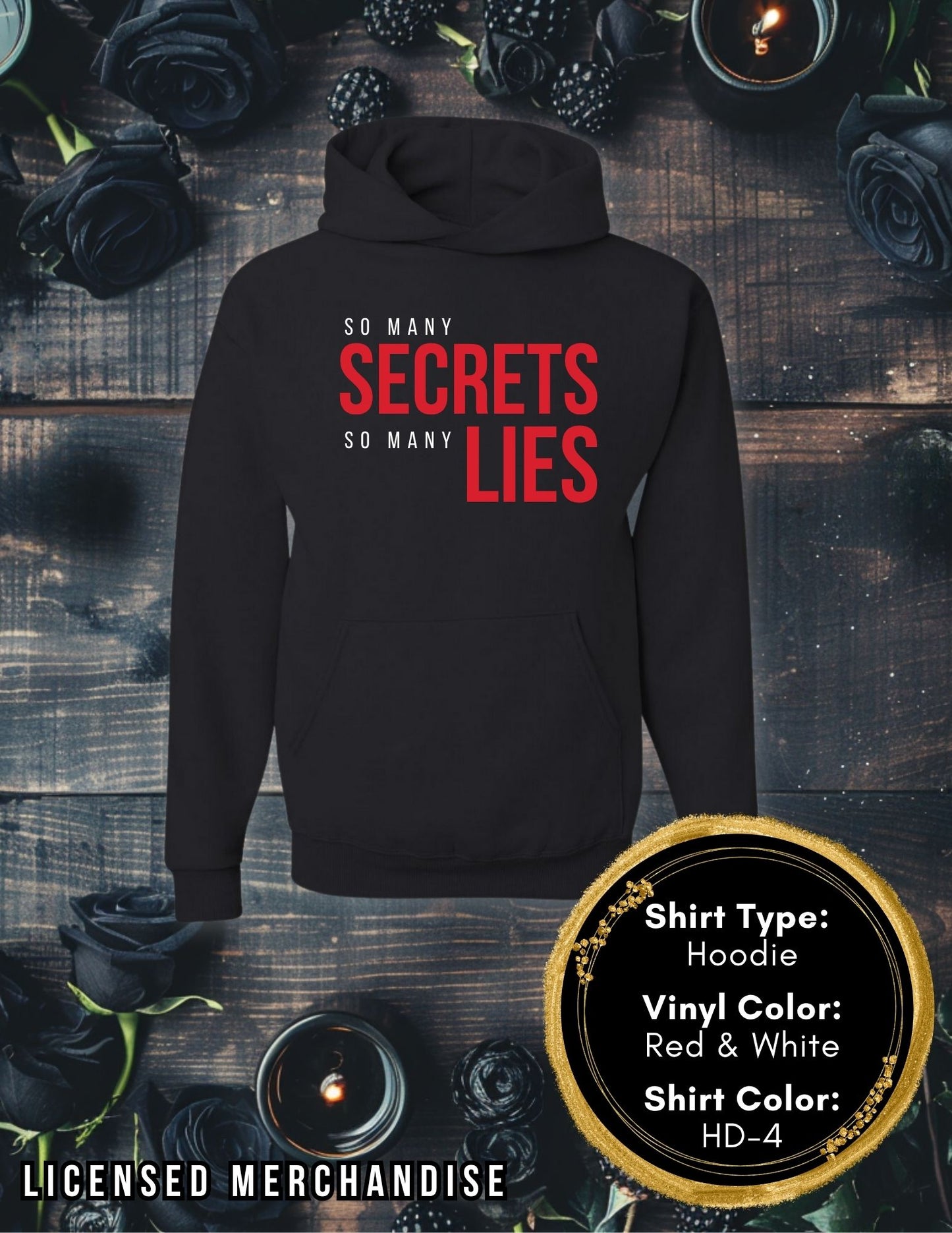 Secrets and Lies (Long Sleeve T, Sweatshirt, Hoodie)