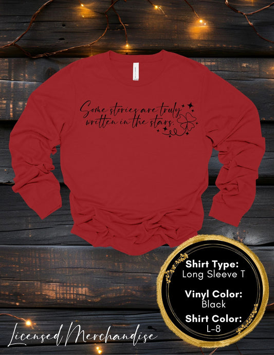Written in the Stars (Long Sleeve T, Sweatshirt, Hoodie)