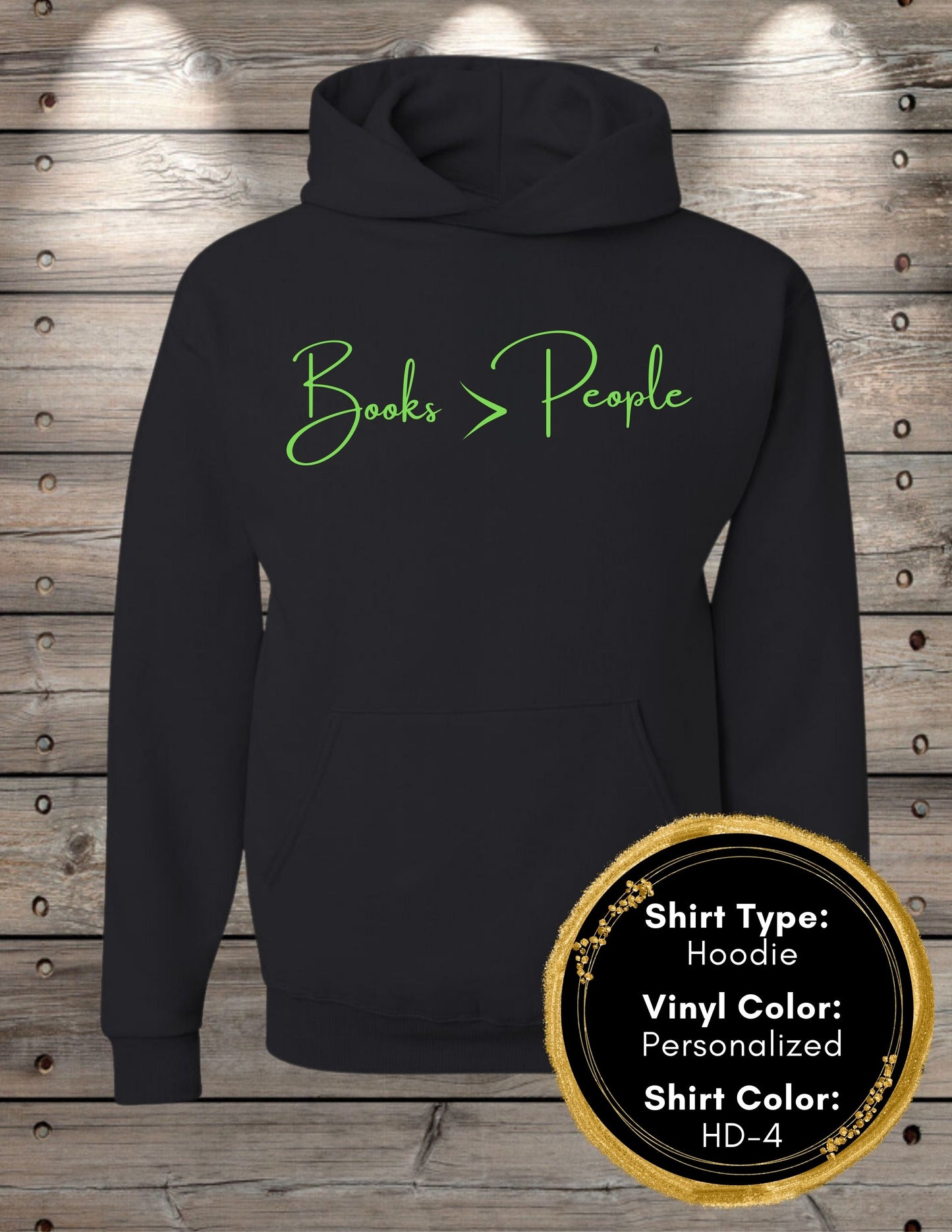 Books Are Better Than People (Long Sleeve T, Sweatshirt, Hoodie)