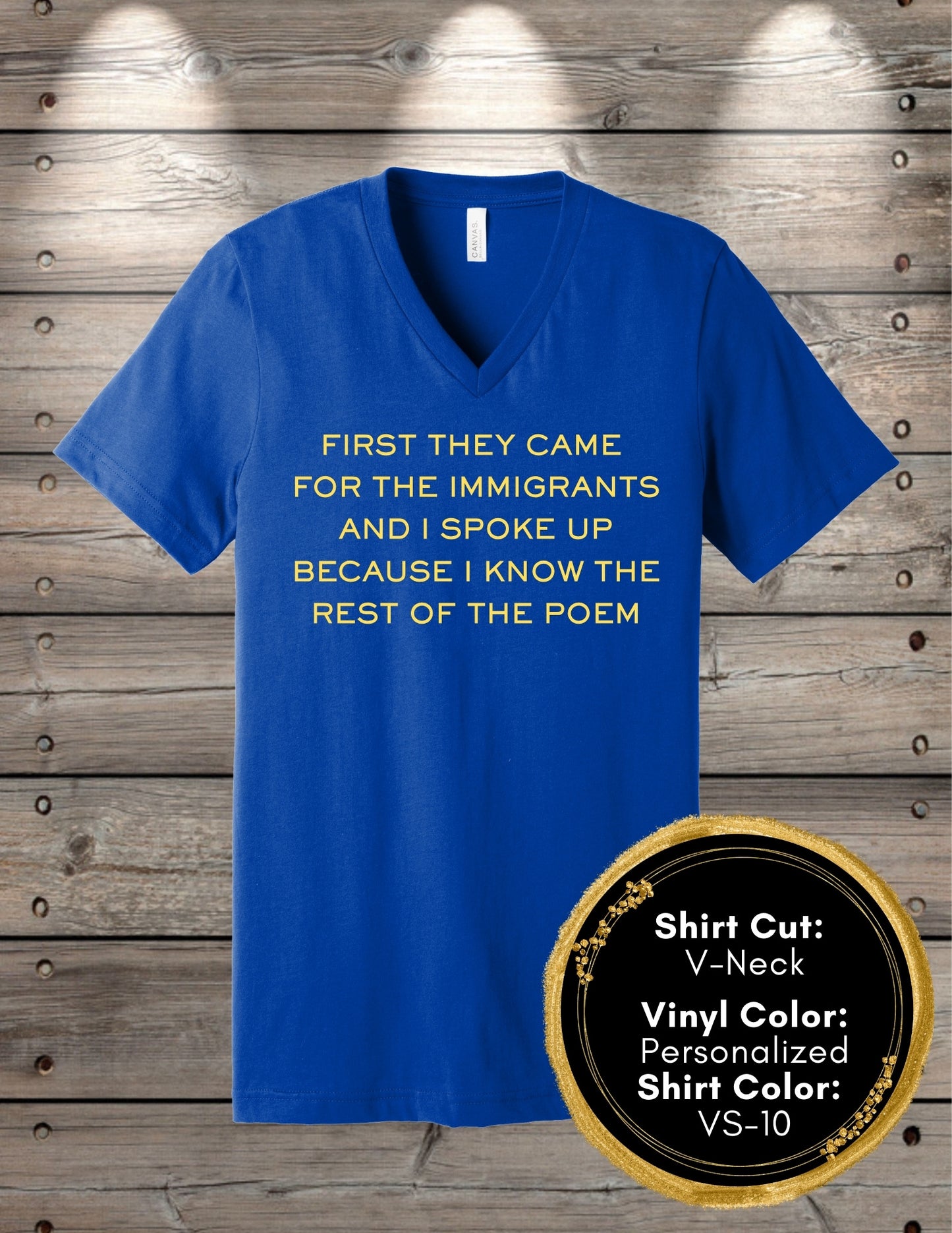 First They Came Poem (Crew Neck T-Shirt, V-Neck T-Shirt)