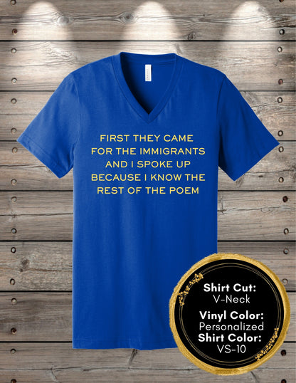 First They Came Poem (Crew Neck T-Shirt, V-Neck T-Shirt)