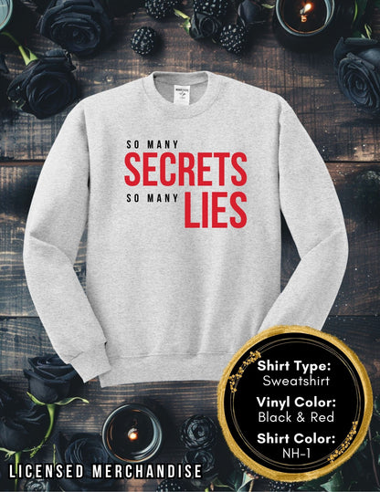 Secrets and Lies (Long Sleeve T, Sweatshirt, Hoodie)