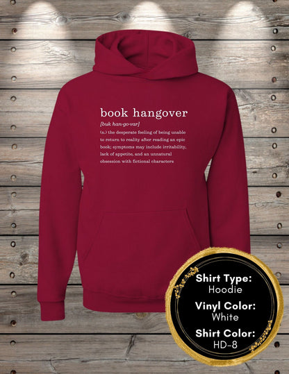 Book Hangover (Long Sleeve T, Sweatshirt, Hoodie)