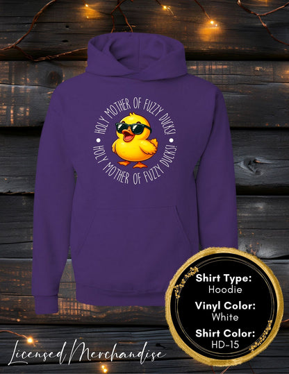 Holy Mother of Fuzzy Ducks (Long Sleeve T, Sweatshirt, Hoodie)