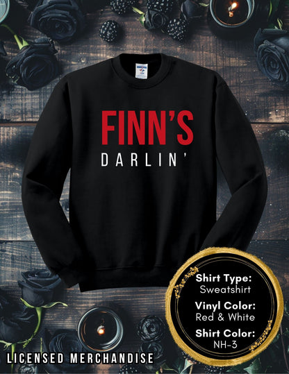 Finn's Darlin' (Long Sleeve T, Sweatshirt, Hoodie)