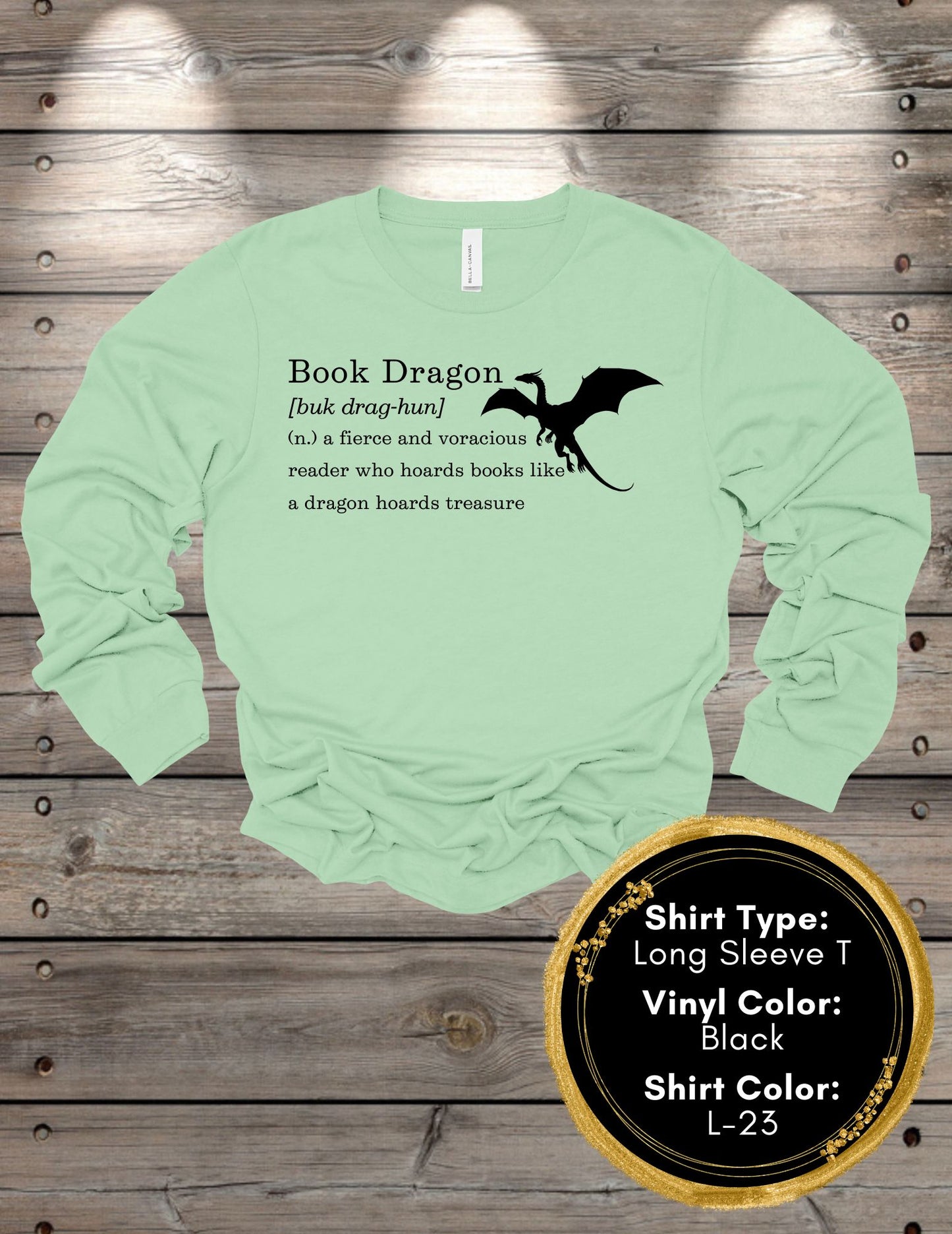 Book Dragon Definition (Long Sleeve T, Sweatshirt, Hoodie)