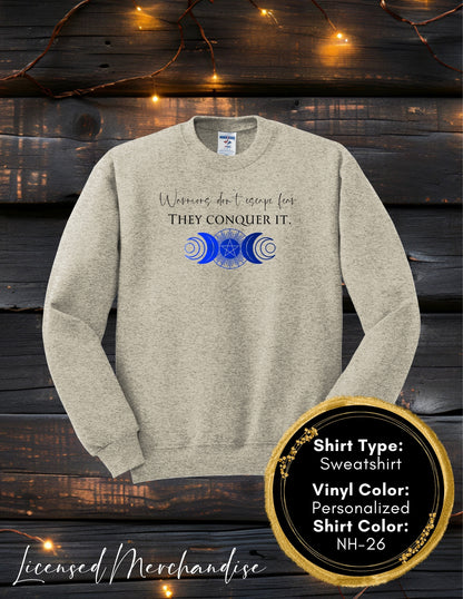 Warriors Don't Escape Fear They Conquer It(Long Sleeve T, Sweatshirt, Hoodie)