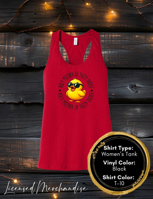 Holy Mother of Fuzzy Ducks (Women's Tank Top, Unisex Tank Top)