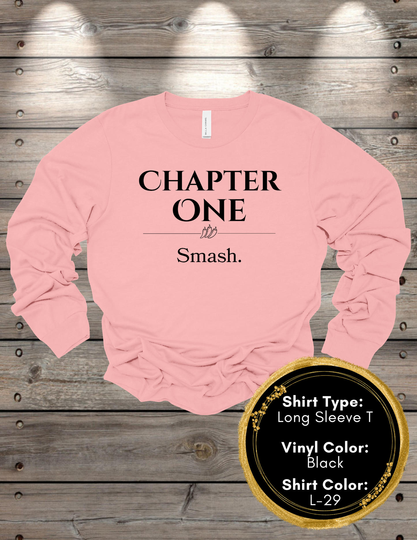 Chapter 1 Smash (Long Sleeve T, Sweatshirt, Hoodie)