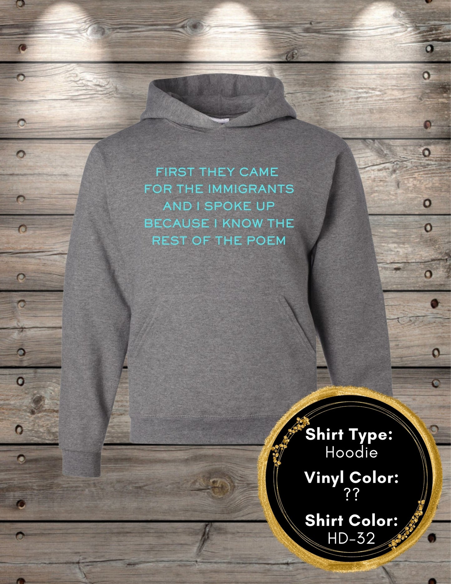 First They Came Poem (Long Sleeve T, Sweatshirt, Hoodie)