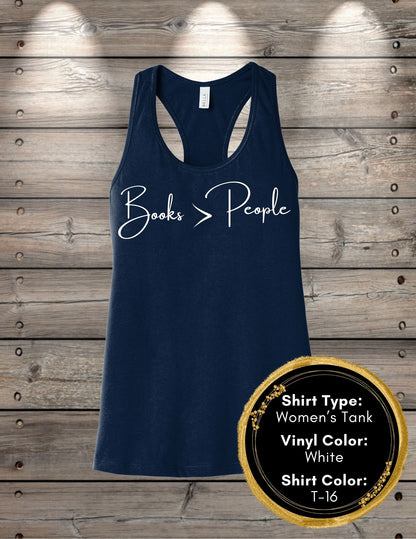 Books Are Better Than People (Women's Tank Top, Unisex Tank Top)