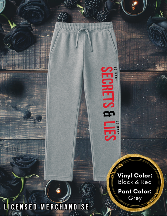 Secrets and Lies Sweatpants